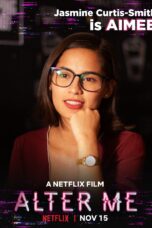 Nonton Film Netflix Alter me Gratis